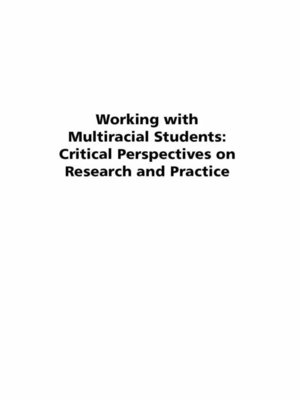 cover image of Working with Multiracial Students